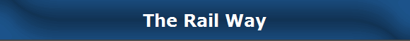 The Rail Way