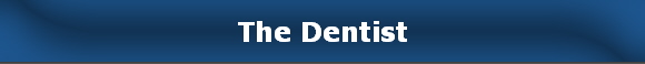 The Dentist